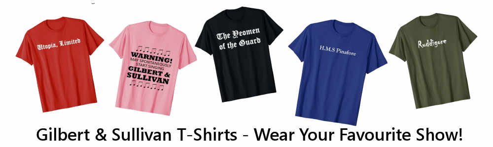 Gilbert & Sullivan T-Shirts